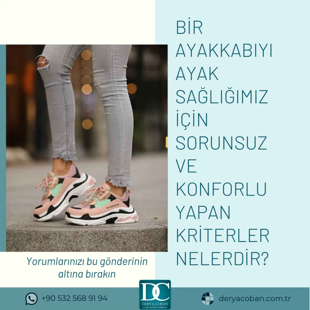 Ayakkabı Seçerken Ayak Sağlığı İçin Aranacak Önemli...