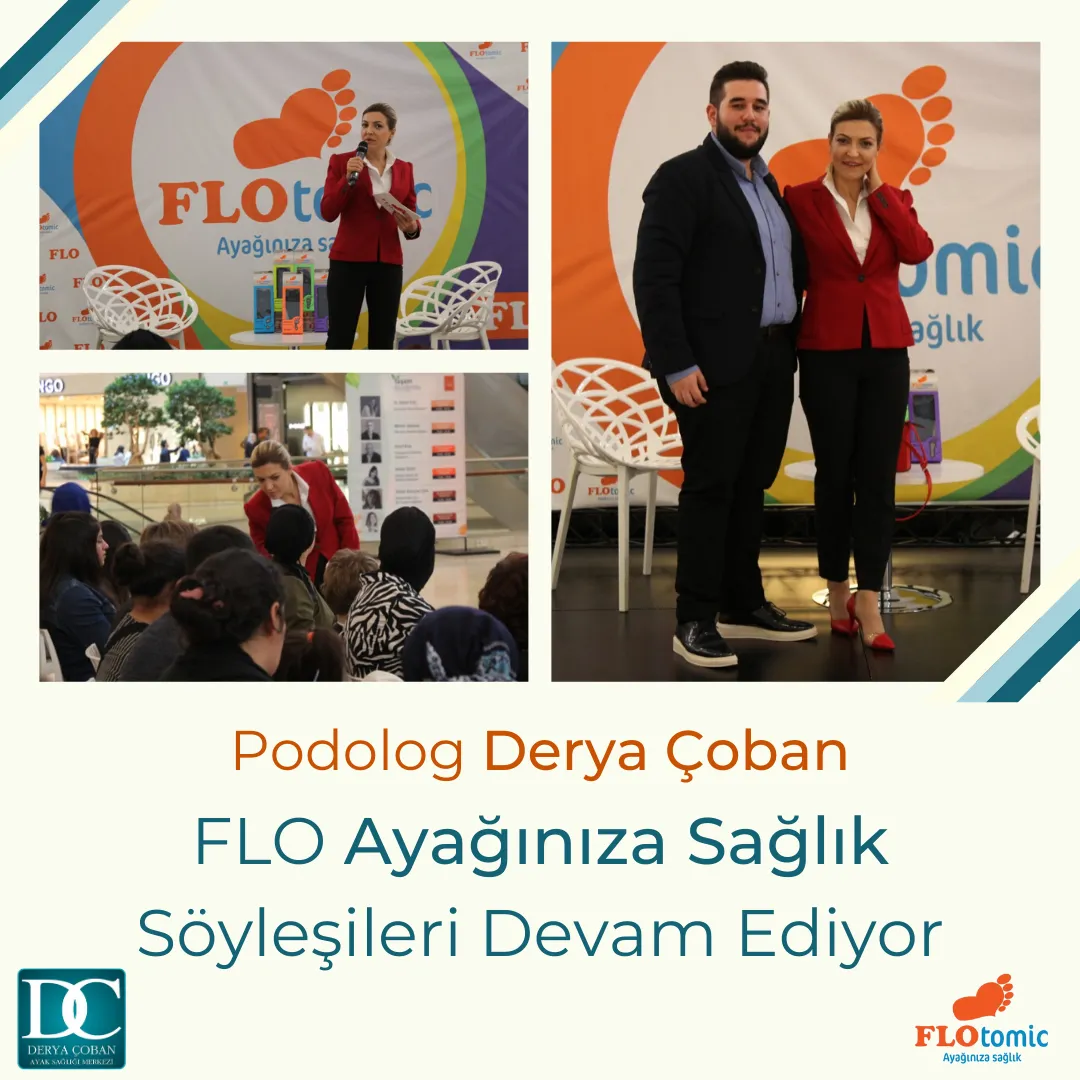 Podolog Derya Çoban ile FLO ‘AYAĞINIZA SAĞLIK’...