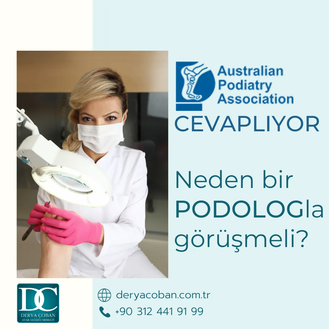 Neden Bir Podolog ile Görüşmeli?