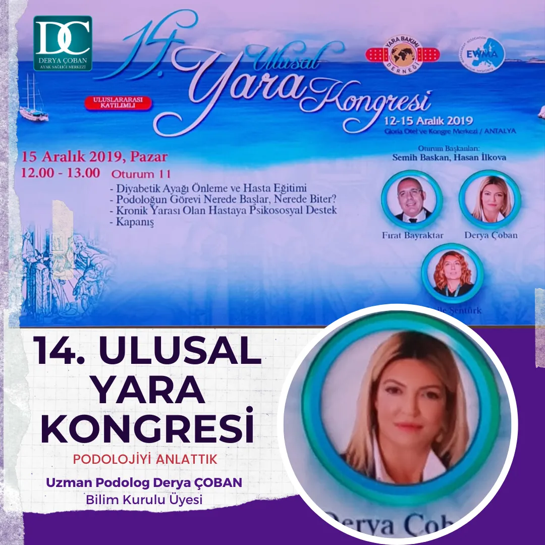 14. Ulusal Yara Kongresi’nde de Podolojiyi Anlattık