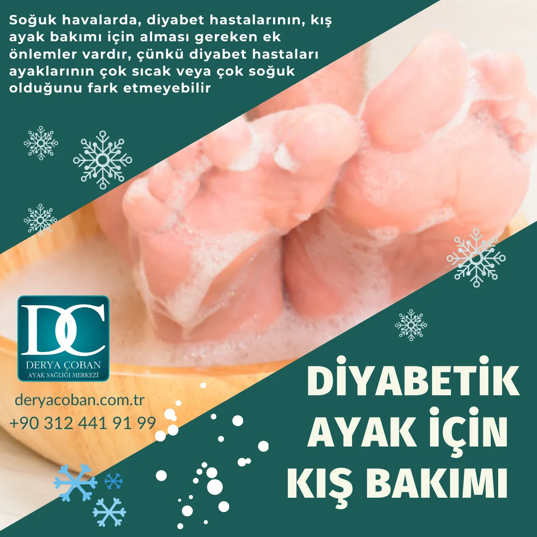 Diyabet Hastalarında Ayak Bakımı Kışın nasıl olmalı?