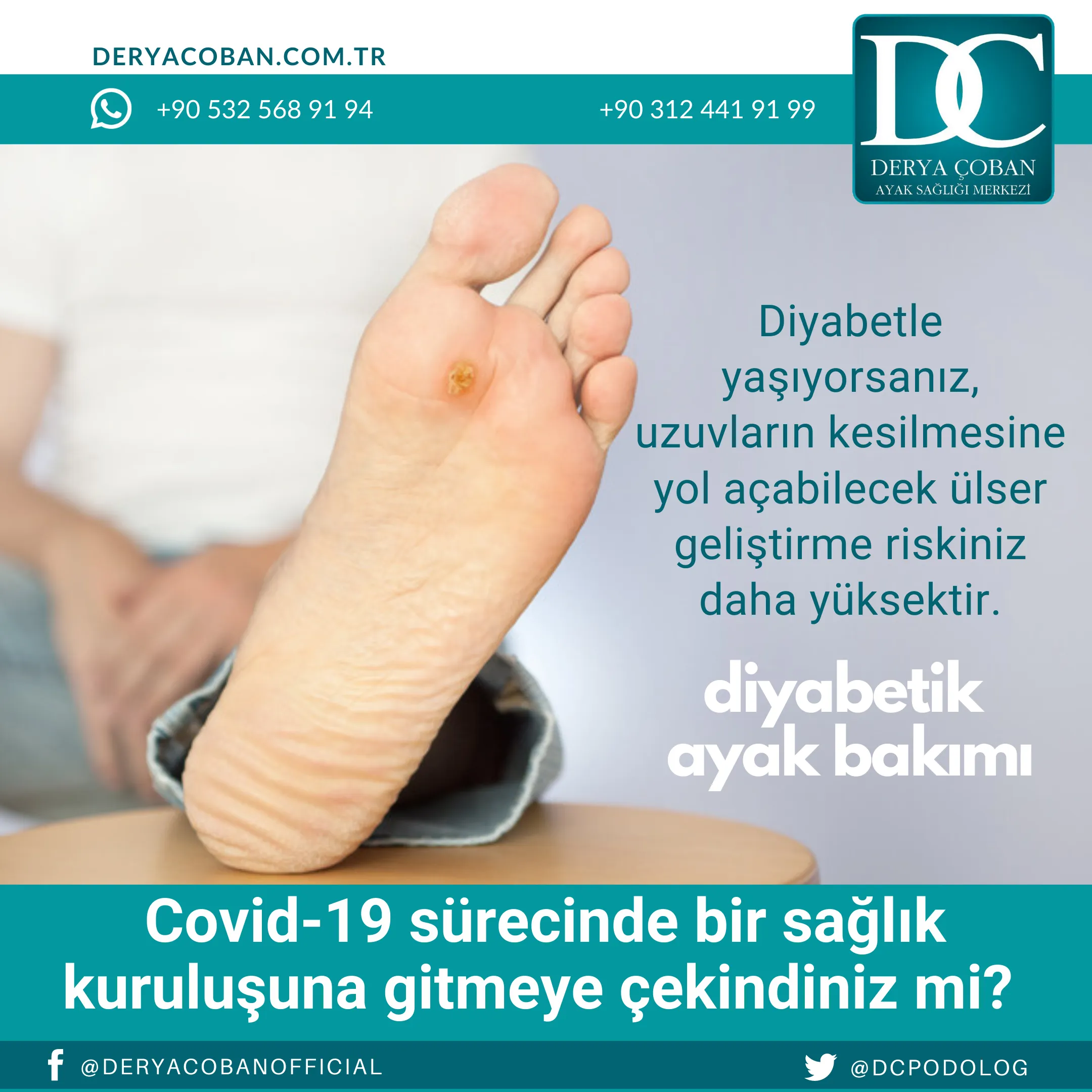 COVID-19 Sürecinde Diyabetik Ayak Bakımı